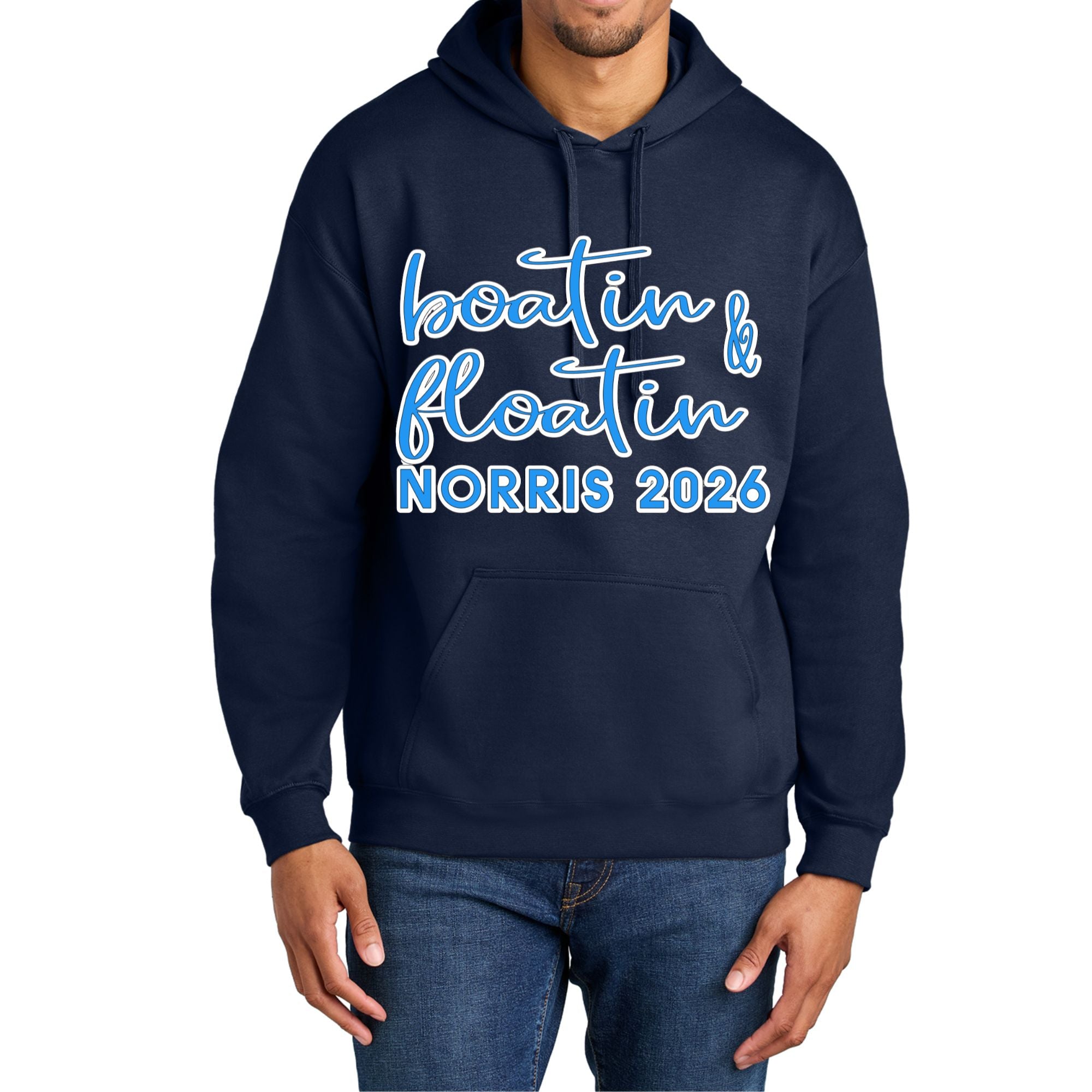 boatin & floatin Norris 2026 hoodie